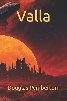Valla - Douglas Pemberton - cover