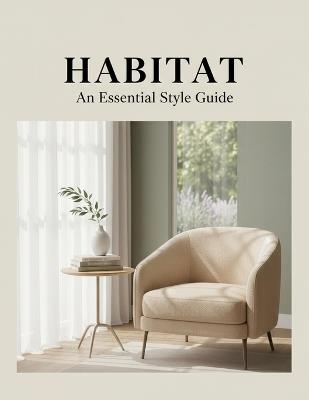 Habitat: An Essential Style Guide - Shakai Ortega - cover