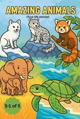 Amazing Animals: Story book for children - cover