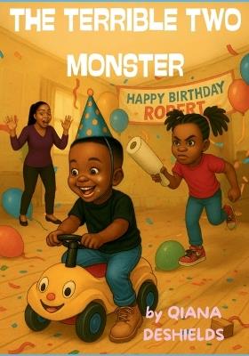 The Terrible Two Monster - Qiana DeShields - cover