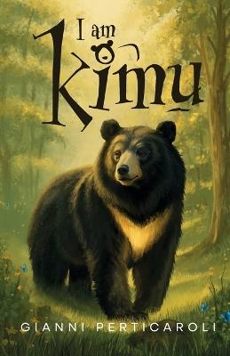 I am Kimu - Gianni Perticaroli - cover