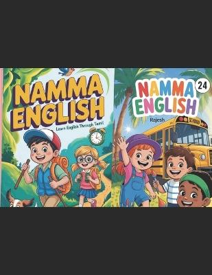 Learn English Easily Through Tamil: The Smart Tamil Way to Learn and Speak English - Namma English - cover