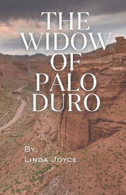 The Widow of Palo Duro - Linda Joyce - cover