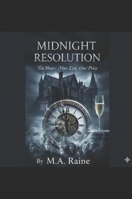 Midnight Resolution - M a Raine - cover