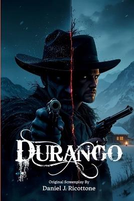 Durango - Daniel J Ricottone - cover