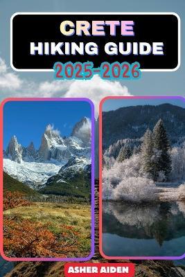 Crete Hiking Guide 2025-2026 - Asher Aiden - cover
