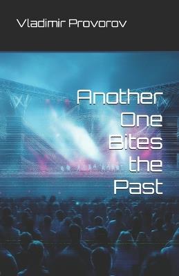 Another One Bites the Past - Vladimir Provorov - cover