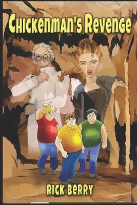 Chickenman's Revenge - Rick Berry - cover