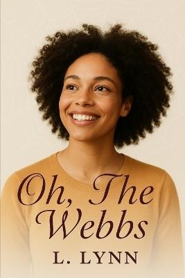 Oh, The Webbs - L Lynn - cover