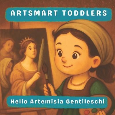 Hello Artemisia Gentileschi - Lucy M Pimpinella - cover