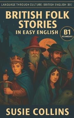 British Folk Stories in Easy English - Susie Collins - cover