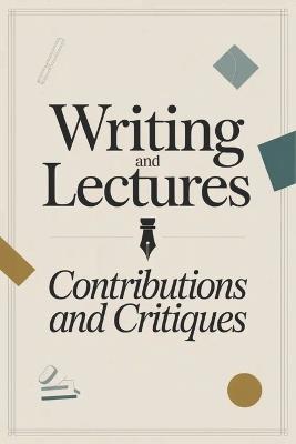 Writing and Lectures: Contributions and Critiques - Tyerra Pouge - cover