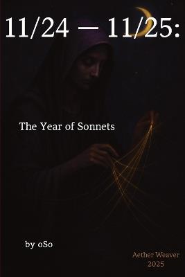 11/24 - 11/25: The Year Of Sonnets - cover
