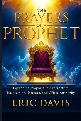 The Prayers of A Prophet - Eric Davis - cover