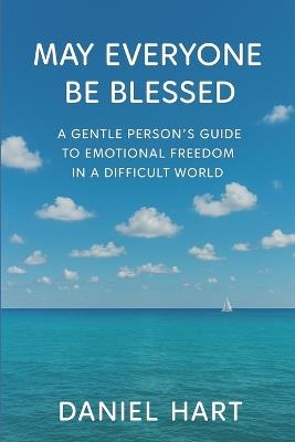 May Everyone Be Blessed - Daniel Hart - cover