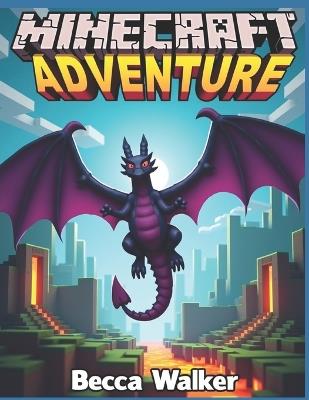 Rivers Minecraft Adventure - Becca Walker - cover