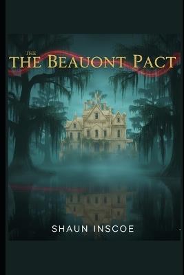 The Beaumont Pact - Shaun Inscoe - cover