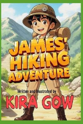 James' Hiking Adventure - Kira Gow - cover