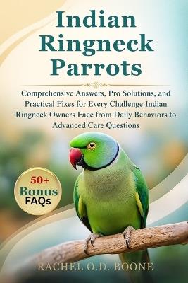 Indian Ringneck parrots - Rachel O D Boone - cover
