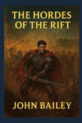 The Hordes of the Rift - John Bailey - cover