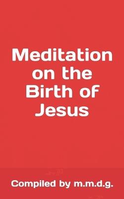 Meditation On The Birth of Jesus - Mario M de Guzman - cover