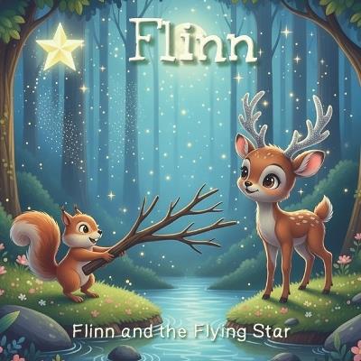 Flinn and the Flying Star Bedtime Stories Early Readers Ages 2-6: A Soothing Journey to Dreamland - Michel Simonis - cover