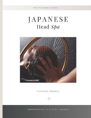 Japanese Head Spa Training Manual: Step-by-Step - L K Tash - cover