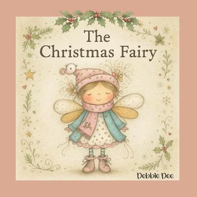 The Christmas Fairy - Debbie Dee - cover
