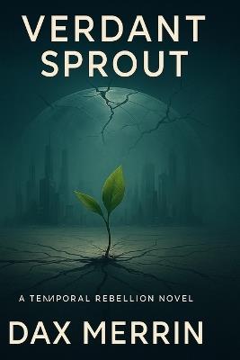 Verdant Sprout - Dax Merrin - cover