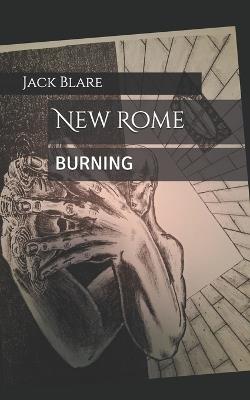 New Rome Burning - Jack Blare - cover