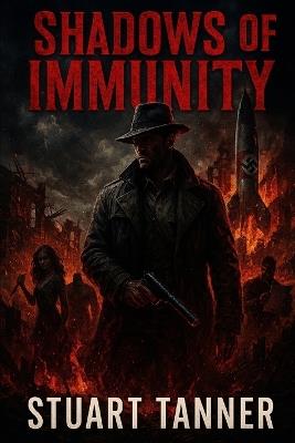 Shadows of immunity - Stuart Tanner - cover