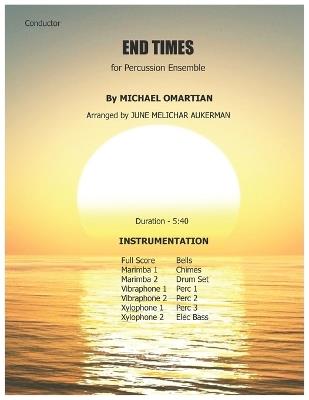 Percussion Ensemble - END TIMES: Sheet Music - June Melichar Aukerman - cover