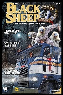 Black Sheep: Unique Tales of Terror and Wonder No. 31: January 2026 - Walker Watson,Lee Clark Zumpe,Igor Antoniuk - cover