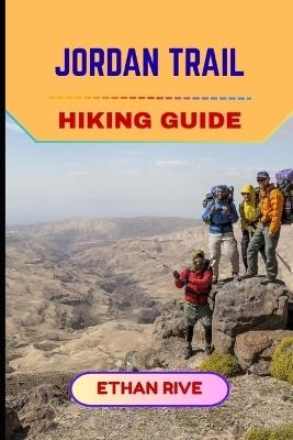 Jordan Trail Hiking Guide - Ethan Rive - cover
