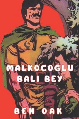 Malkocoglu Bali Bey: A Wolf in the Woods - Ben Oak - cover