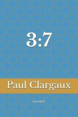 3: 7 - Paul Clargaux - cover