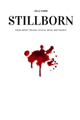 Stillborn - Jia-Li Chen - cover