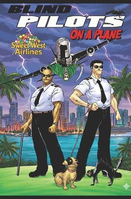 Blind Pilots on a Plane - Danzel Fegen - cover