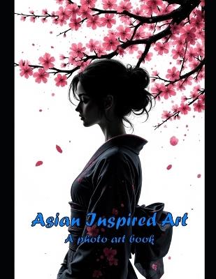 Asian Inspired Art - James Blackwell - cover