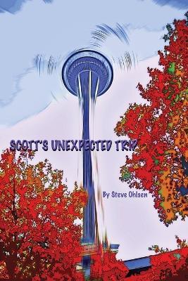 Scott's Unexpected Trip - Steve Ohlsen - cover
