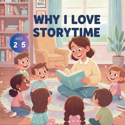 Why I Love Storytime - Bryan Aux,Jerry V,Amar Gandhi - cover