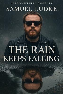 The Rain Keeps Falling - Samuel Ludke - cover