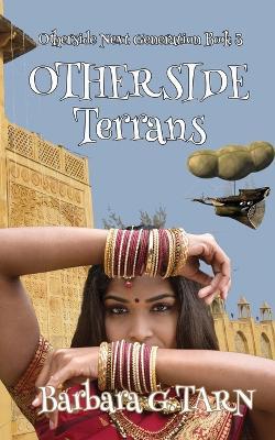 Otherside Terrans (Otherside Next Generation Book 3) - Barbara G Tarn - cover