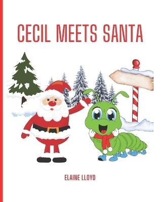 Cecil Meets Santa - Elaine Lloyd - cover