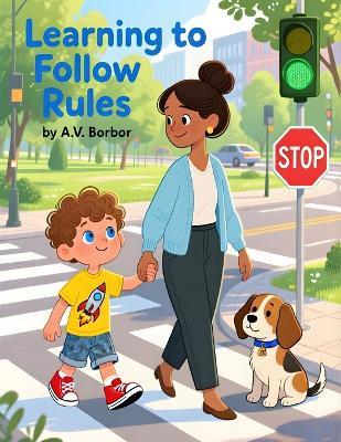 Learning To Follow Rules - Armie Borbor - cover