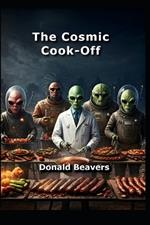 The Cosmic Cook-Off