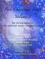 Five Christmas Songs for String Quartet - volume 3