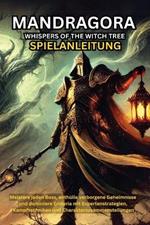Mandragora Whispers of the Witch Tree Spielanleitung: Meistere jeden Boss, enthülle verborgene Geheimnisse und dominiere Eridoria mit Expertenstrategien, Kampftechniken und Charakterzusammenstellungen