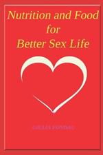 Nutrition and Food for Better Sex Life