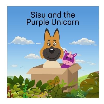 Sisu and the Purple Unicorn - Louise Casavant - cover